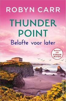 Harpercollins Holland Belofte Voor Later - Thunder Point - Robyn Carr