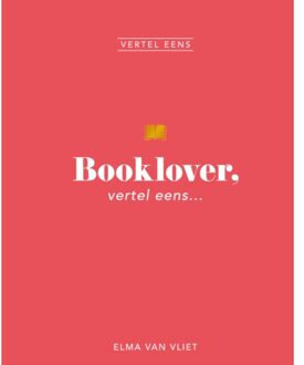 Harpercollins Holland Booklover, Vertel Eens - Vertel Eens - Elma van Vliet