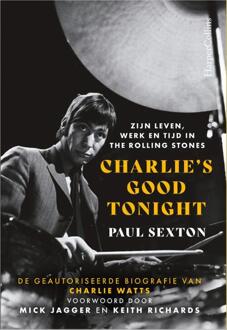Harpercollins Holland Charlie's Good Tonight - Paul Sexton