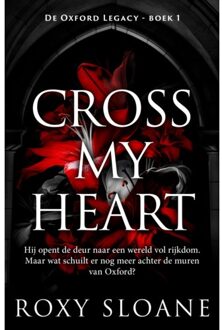 Harpercollins Holland Cross My Heart - De Oxford Legacy - Roxy Sloane