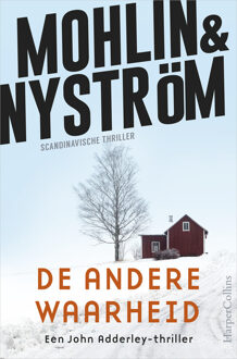 Harpercollins Holland De Andere Waarheid - John Adderley - Peter Mohlin