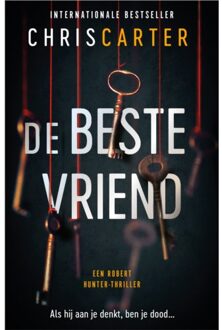 Harpercollins Holland De Beste Vriend - Robert Hunter - Chris Carter