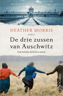Harpercollins Holland De Drie Zussen Van Auschwitz - Heather Morris
