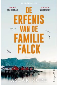 Harpercollins Holland De Erfenis Van De Familie Falck - De Falck-Saga - Aslak Nore