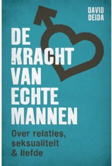 Harpercollins Holland De kracht van echte mannen - (ISBN:9789401304511)