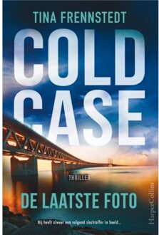 Harpercollins Holland De Laatste Foto - Cold Case - Tina Frennstedt