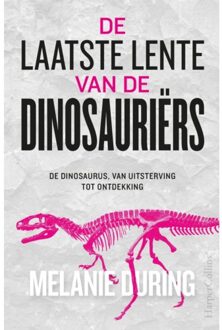 Harpercollins Holland De Laatste Lente Van De Dinosauriërs - Melanie During