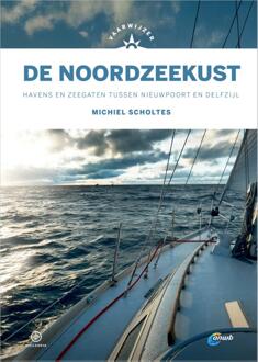 Harpercollins Holland De Noordzeekust - Vaarwijzer - Michiel Scholtes