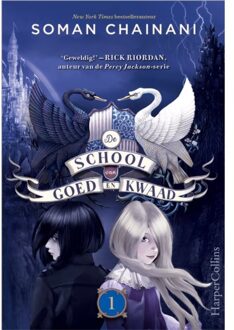 Harpercollins Holland De School van Goed en Kwaad
