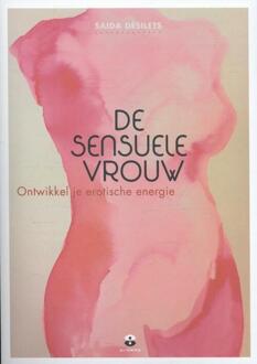 Harpercollins Holland De sensuele vrouw - Boek Saida Désilets (9401301638)