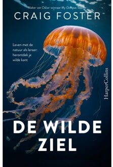 Harpercollins Holland De Wilde Ziel - Craig Foster