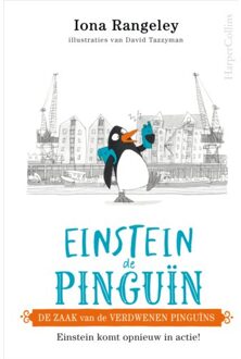 Harpercollins Holland De Zaak Van De Verdwenen Pinguïns - Einstein - Iona Rangeley