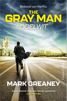 Harpercollins Holland Doelwit - The Gray Man - Mark Greaney