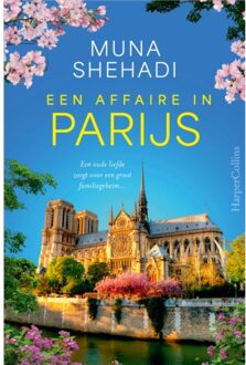 Harpercollins Holland Een Affaire In Parijs - De Verloren Schatten - Muna Shehadi