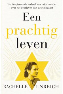 Harpercollins Holland Een Prachtig Leven - Rachelle Unreich
