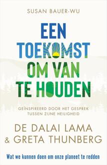 Harpercollins Holland Een Toekomst Om Van Te Houden - Susan Bauer-Wu