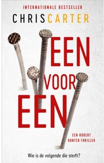 Harpercollins Holland Een Voor Een - Robert Hunter - Chris Carter