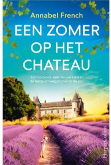 Harpercollins Holland Een Zomer Op Het Chateau - Annabel French