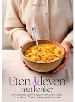 Harpercollins Holland Eten En Leven Met Kanker - Joke Boon