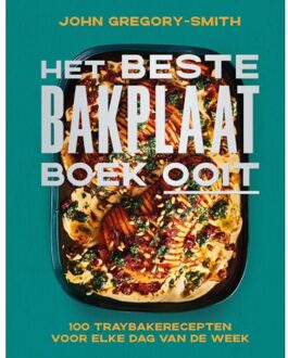 Harpercollins Holland Het Beste Bakplaatboek Ooit - John Gregory-Smith