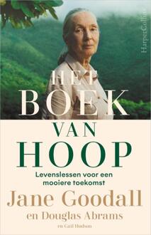 Harpercollins Holland Het Boek Van Hoop - Jane Goodall