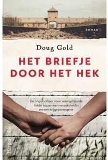 Harpercollins Holland Het Briefje Door Het Hek - Doug Gold