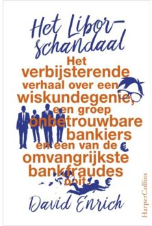 Harpercollins Holland Het Libor-schandaal - Boek David Enrich (940272740X)