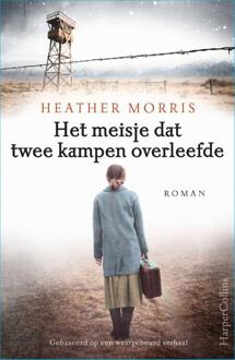 Harpercollins Holland Het Meisje Dat Twee Kampen Overleefde - Heather Morris