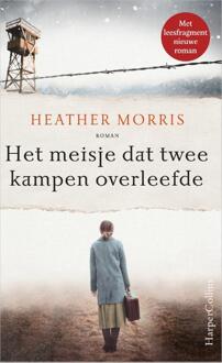 Harpercollins Holland Het Meisje Dat Twee Kampen Overleefde - Heather Morris