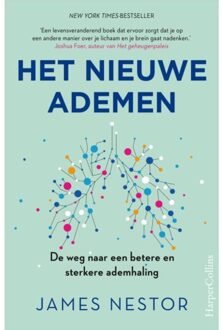 Harpercollins Holland Het Nieuwe Ademen - James Nestor