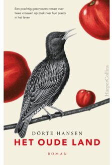 Harpercollins Holland Het oude land - Boek Dörte Hansen (9402701486)