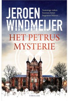 Harpercollins Holland Het Petrusmysterie - Jeroen Windmeijer