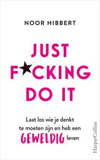 Harpercollins Holland Just F*cking Do It - (ISBN:9789402703313)