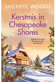 Harpercollins Holland Kerstmis In Chesapeake Shores - Chesapeake Shores - Sherryl Woods