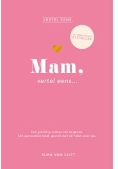 Harpercollins Holland Mam, Vertel Eens - Vertel Eens - Elma van Vliet