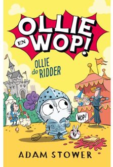 Harpercollins Holland Ollie De Ridder - Ollie En Wop - Adam Stower