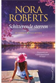 Harpercollins Holland Schitterende Sterren - De Sterren Van Mithra - Nora Roberts
