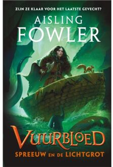 Harpercollins Holland Spreeuw En De Lichtgrot - Vuurbloed - Aisling Fowler