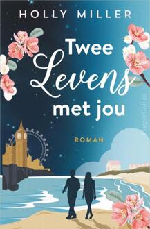 Harpercollins Holland Twee Levens Met Jou - Holly Miller