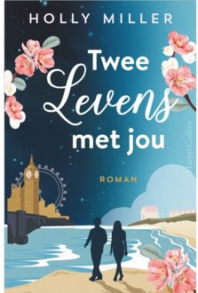 Harpercollins Holland Twee Levens Met Jou - Holly Miller