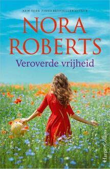 Harpercollins Holland Veroverde Vrijheid - Nora Roberts