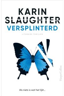 Harpercollins Holland Versplinterd - Karin Slaughter