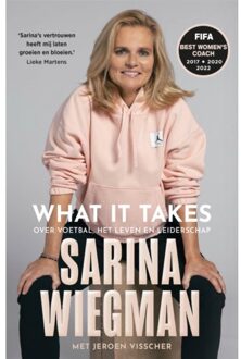Harpercollins Holland What It Takes - Sarina Wiegman