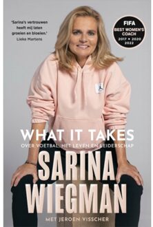 Harpercollins Holland What It Takes - Sarina Wiegman