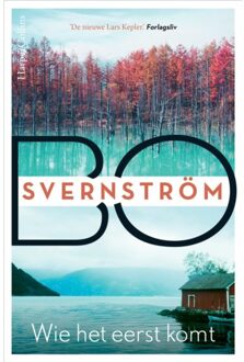 Harpercollins Holland Wie Het Eerst Komt - Carl Edson - Bo Svernström