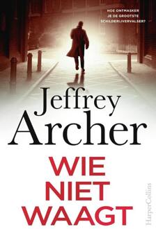 Harpercollins Holland Wie Niet Waagt - William Warwick - Jeffrey Archer