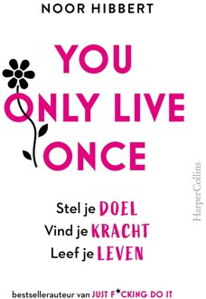 Harpercollins Holland You Only Live Once - (ISBN:9789402710380)