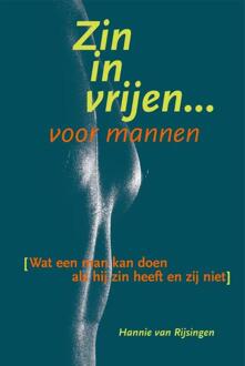 Harpercollins Holland Zin in vrijen voor mannen - Boek Hannie van Rijsingen (9068341936)
