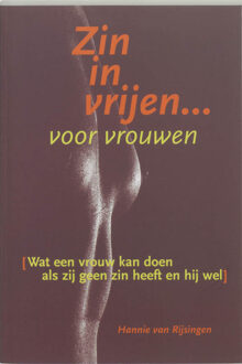 Harpercollins Holland Zin in vrijen voor vrouwen - Boek Hannie van Rijsingen (9068341944)