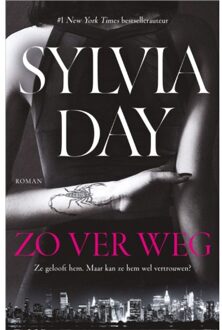 Harpercollins Holland Zo Ver Weg - Sylvia Day